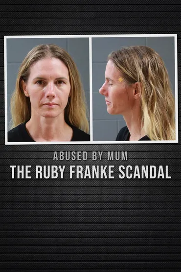 Abused by Mum: The Ruby Franke Scandal
