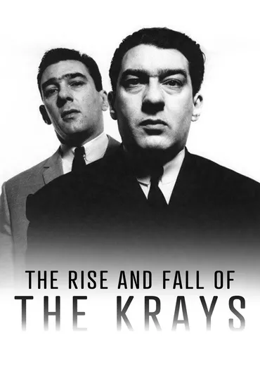 Der Aufstieg und Fall der Krays