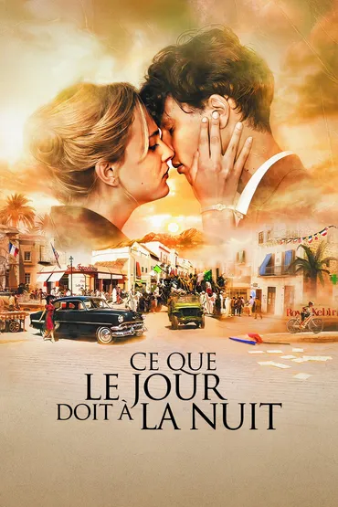 Ce que le jour doit à la nuit