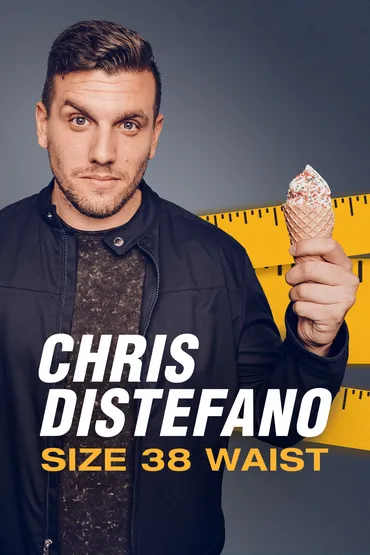 Chris Distefano: Size 38 Waist