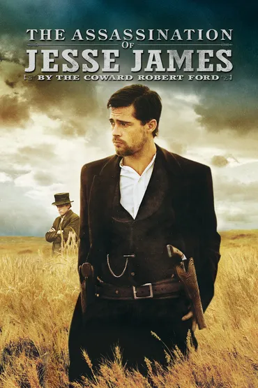 The Assassination of Jesse James by the coward Robert Ford