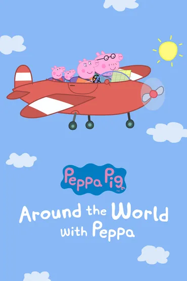 Around the World with Peppa