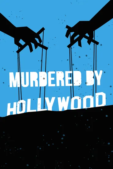 Assassiné par Hollywood