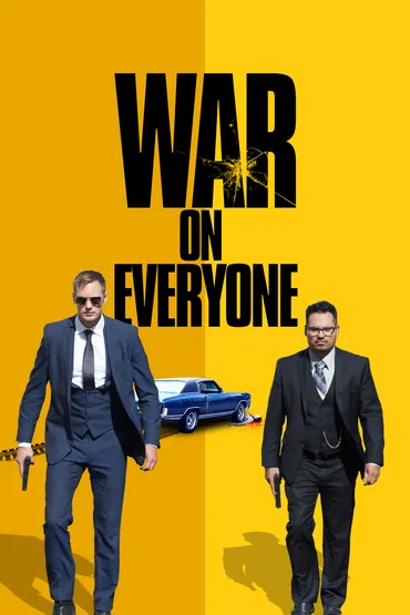  War on Everyone