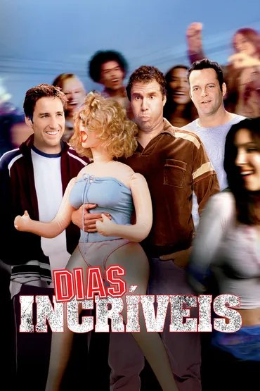 Dias Incríveis