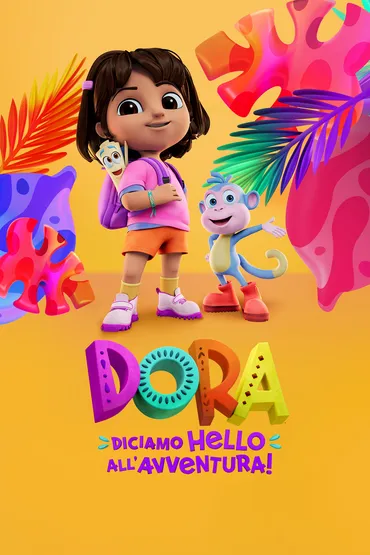 Dora: diciamo hello all'avventura