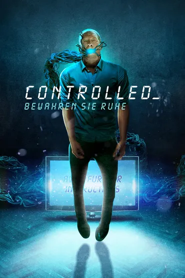 Controlled - Bewahren Sie Ruhe