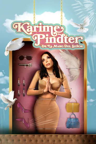 Comedy Central Presenta: Karime Pindter De La Mano Del Señor 