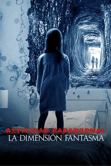 Actividad paranormal: la dimensión fantasma