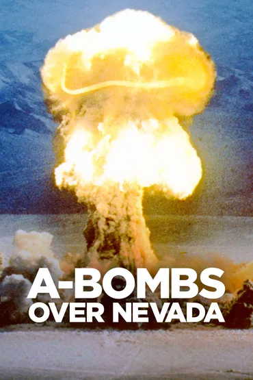 A-Bombs Over Nevada