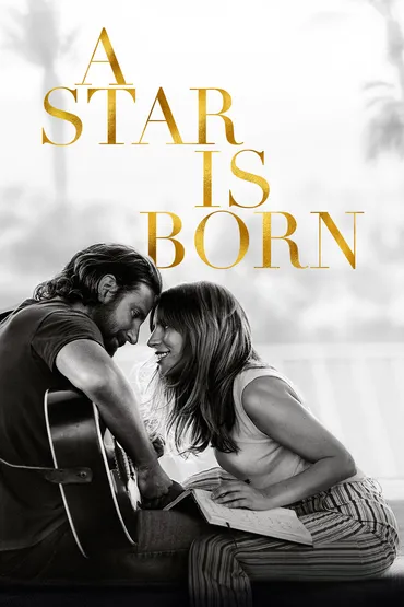 A Star Is Born (2018)