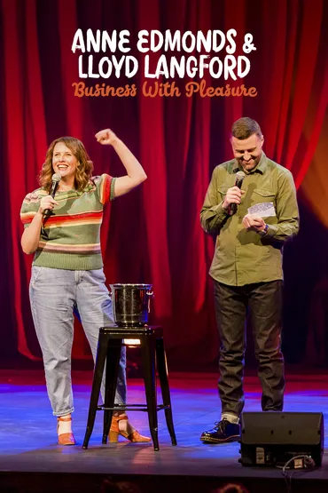 Anne Edmonds and Lloyd Langford: Business With Pleasure