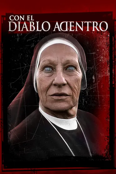 Con El Diablo Adentro