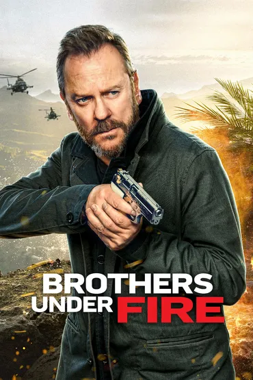 Brothers Under Fire