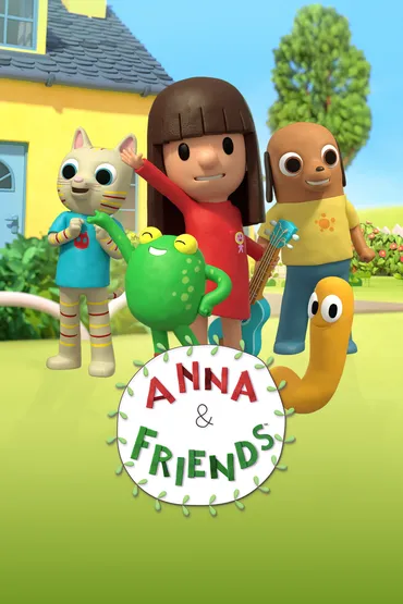 Anna & Friends