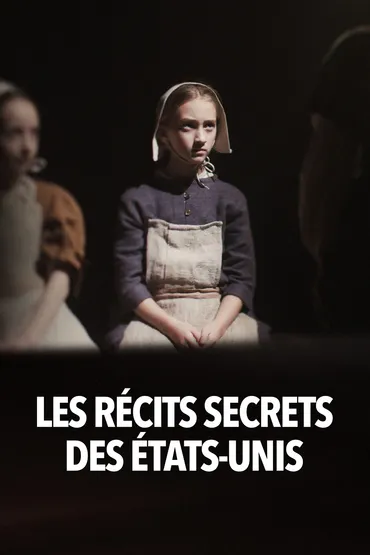 Les récits secrets des États-Unis