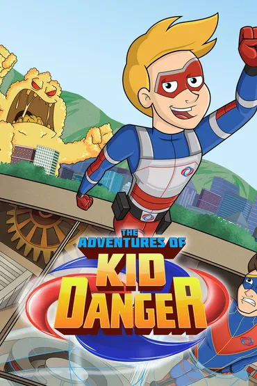 The Adventures of Kid Danger