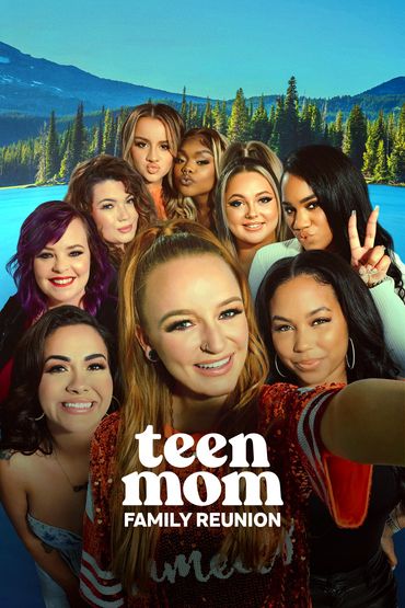 Teen Mom Family Reunion - La madre di tutte le reunion