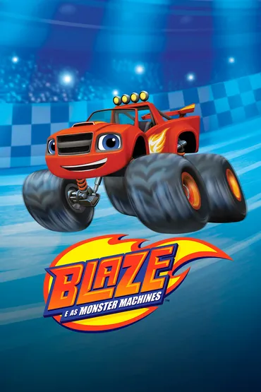 Blaze e os Monster Machine